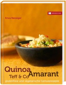 Quinoa, Amarant, Teff & Co